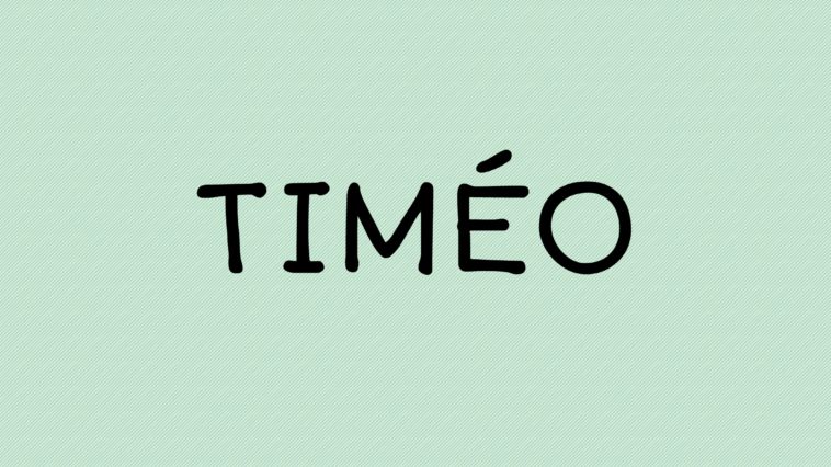 prénom Timéo